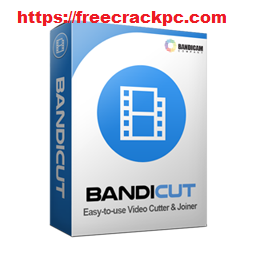 Bandicut Video Cutter Crack 3.6.3.652 Plus Keygen Free Download