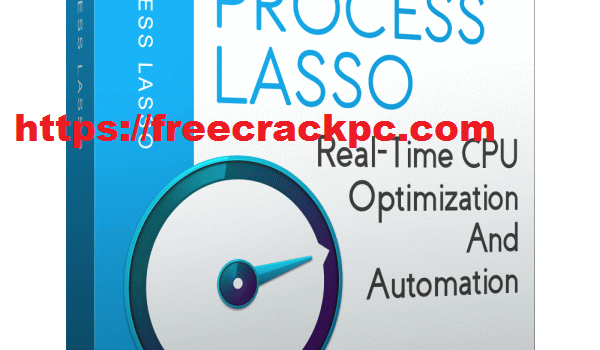 Process Lasso Crack 10.0.3.6 Plus Keygen Free Download